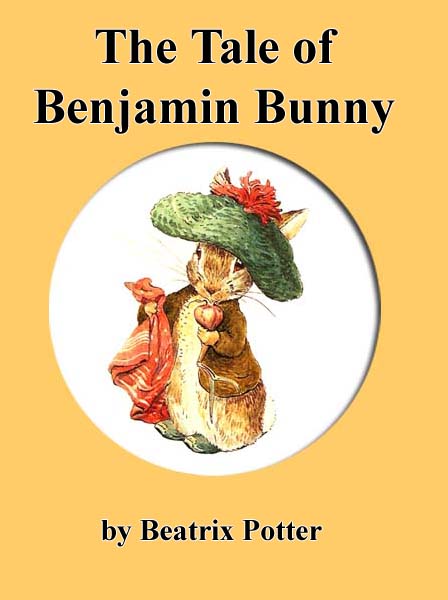 The Tale of Benjamin Bunny Potter B.