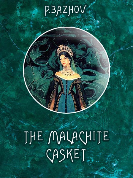 The Malachite Casket