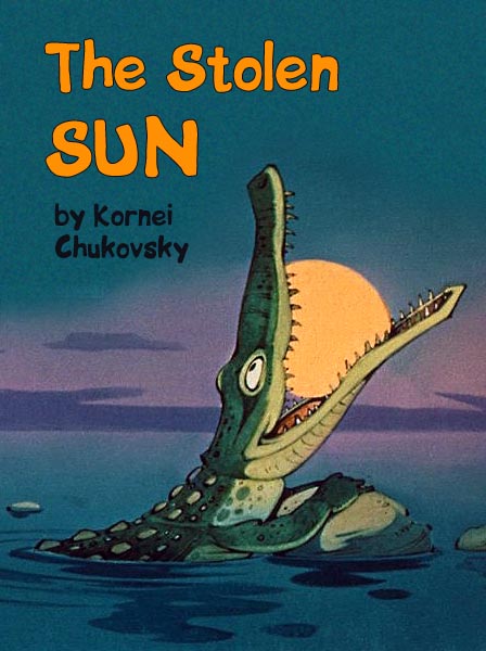 The Stolen Sun Chukovsky K.